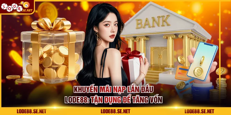 Khuyến mãi nạp lần đầu